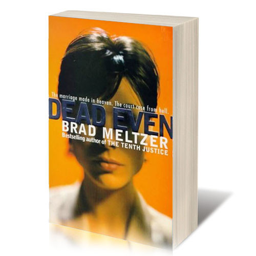 Dead Even. (Thistle No.490) - Brad Meltzer