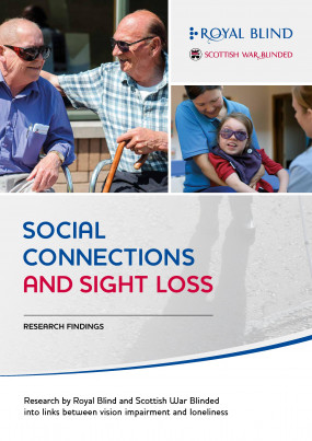Royal Blind Social Connections and Sight Loss report