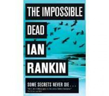 The Impossible Dead- Ian Rankin