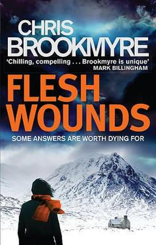 Flesh Wounds (Jasmine Sharp No. 3) - Christopher Brookmyre (Thistle No ...